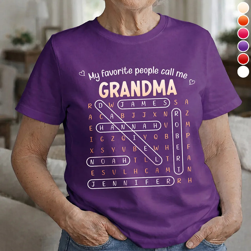 Gift For Grandma,Love,Top Market,Word Search Puzzle - Word Search Puzzle Grandma Abuela My Favorite People Call Me - Personalized T Shirt