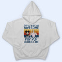 This Is What An Awesome Gift For Father, Grandpa, Uncle - Personalized Custom T Shirt