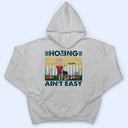 Hoeing Ain't Easy - Gift For Gardener - Personalized Custom T Shirt