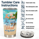The Sun The Sand And A Drink In My Hand Beach Girl - Personalized Custom Tumbler
