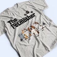 The Catfather The Dogfather - Gift For Pet Lovers - Personalized T Shirt