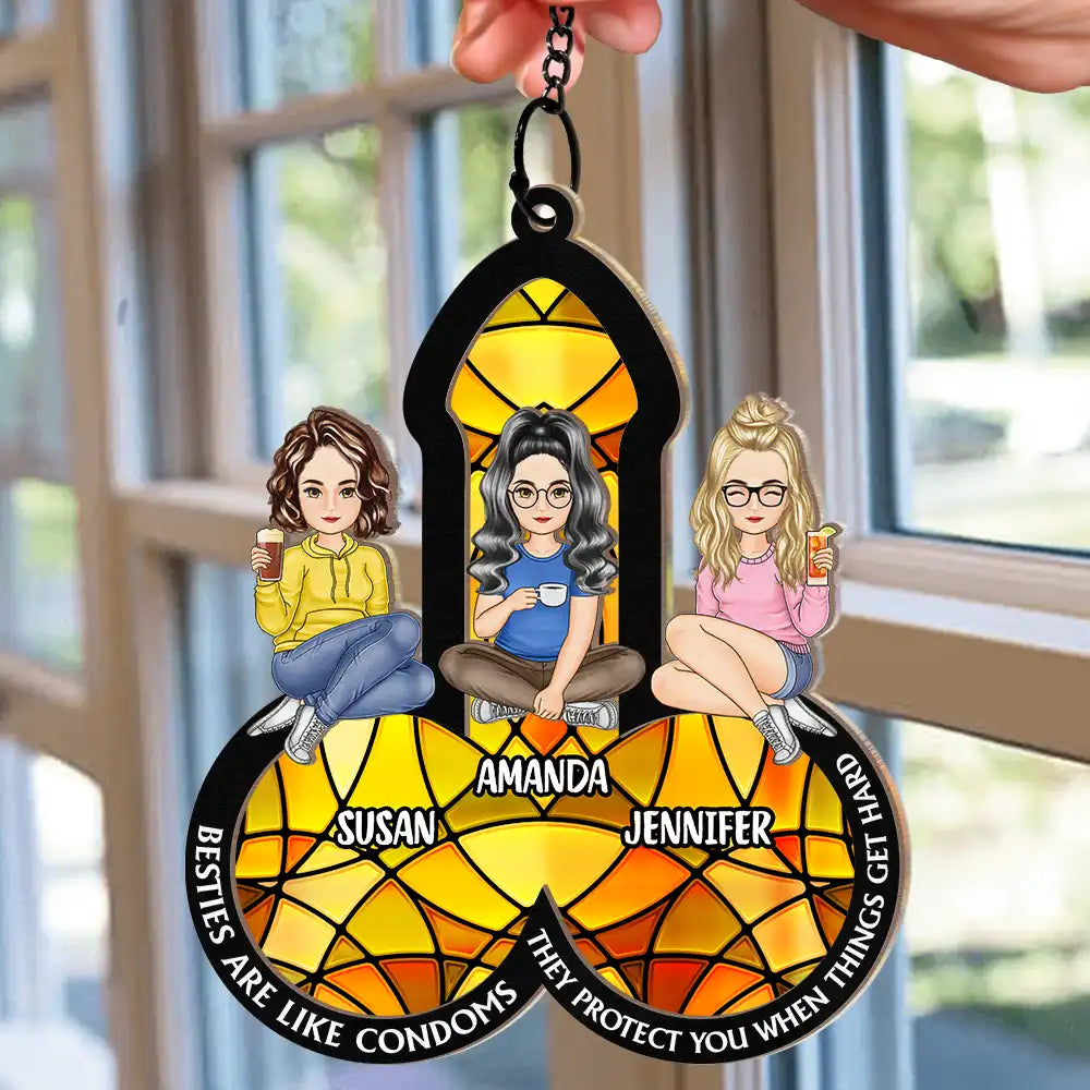 They Protect You When Things Get Hard Besties - Personalized Window Hanging Suncatcher Ornament