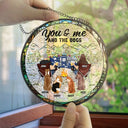 You And Me And The Dogs Back Couples - Personalized Stained Glass Window Hanging Suncatcher
