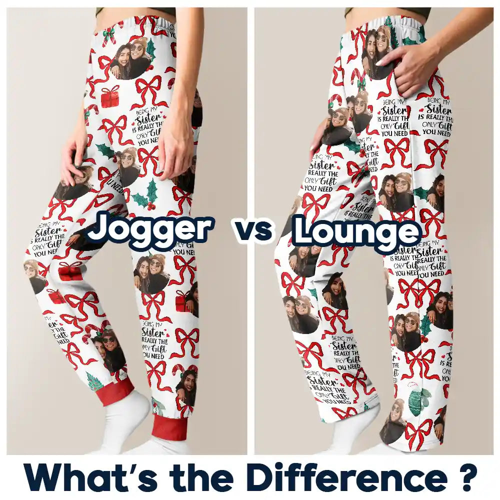 Gift For Sibling - Custom Photo Only Gift You Need - Personalized Pajama Pants