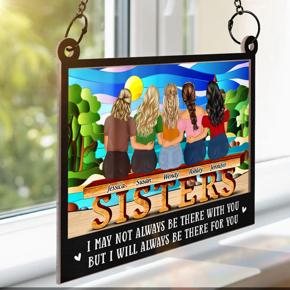 Gift For Sisters,Gift For Sibling,Happy - Side By Side Or Far Apart - Personalized Window Hanging Suncatcher Ornament
