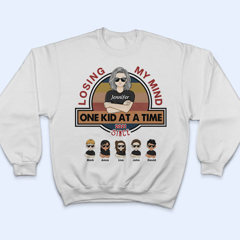 Losing My Mind One Kid At A Time - Family Gifts - Personalized Custom T Shirt