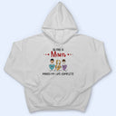 Being Grandma Mom Auntie Makes My Life Complete - Gift For Family - Personalized Custom T Shirt