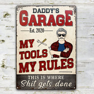 Daddy's Garage My Tools My Rules - Garage Signs - Personalized Custom Classic Metal Signs
