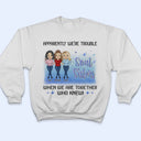 The Bond Between Sisters & Brothers Never Broken - Gift For Sibling & Best Friends - Personalized Custom T Shirt