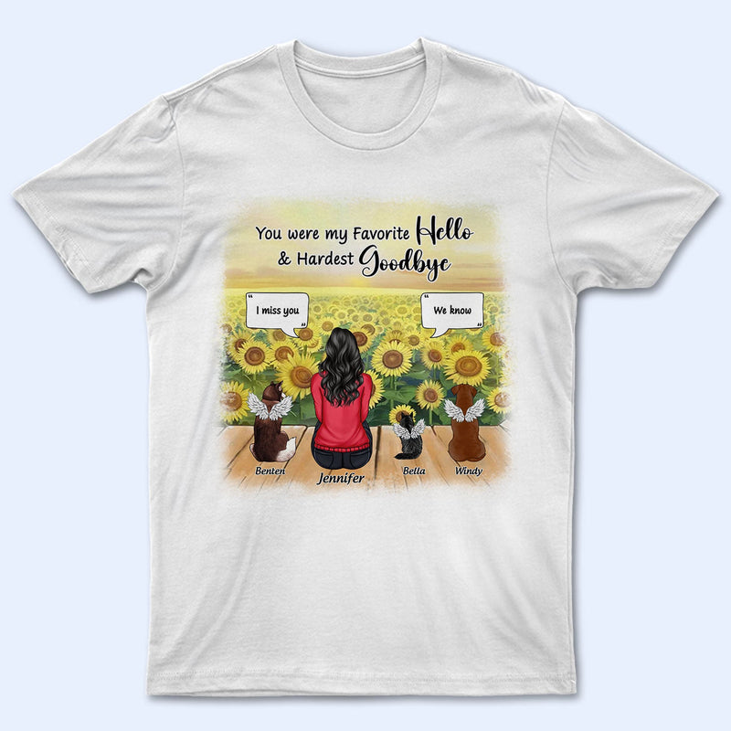 You Were My Favorite Hello - Memorial Gift For Pet Lovers - Personalized T Shirt