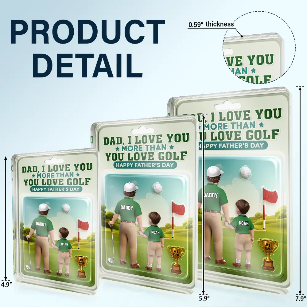 Happy,Sport Dad,Golf,Gift For Father,Gift For Men - Dad I Love You More Than You Love Golf - Personalized Custom Shaped Acrylic Plaque