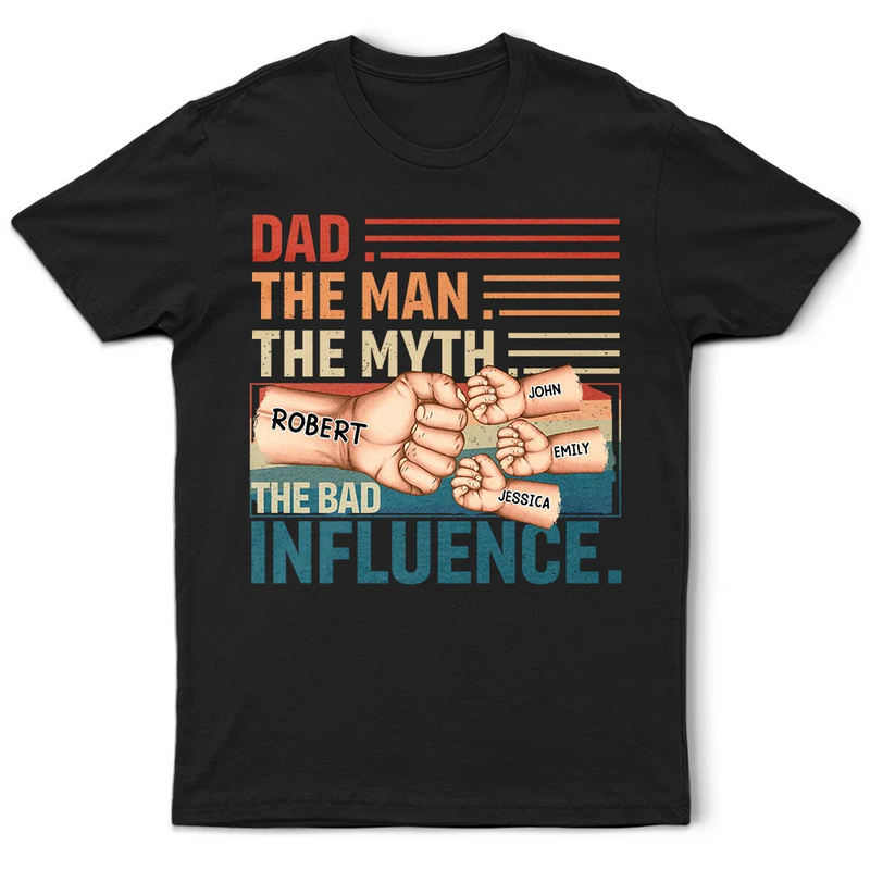 Gift For Uncle,Gift For Father,Gift For Grandpa,Funny - Dad Kid First Bump Uncle The Man The Myth The Bad Influence - Personalized T Shirt