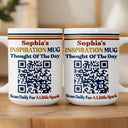 Gift For Yourself, Inspirational, QR Code - Daily Inspiration - Daily Inspiration QR Code - Personalized Mug