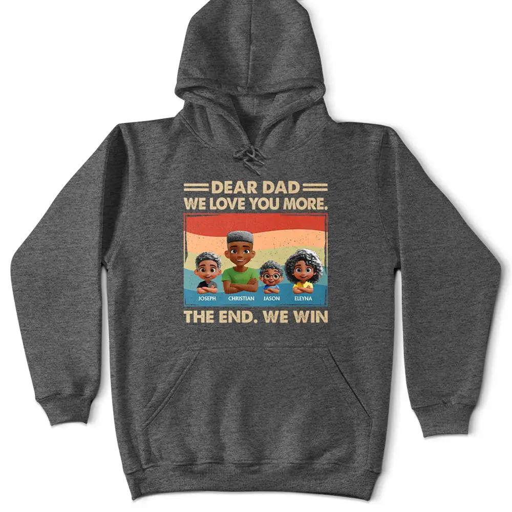 Gift For Father, Gift For Grandpa, Happy - Dear Dad We Love You More - Personalized T Shirt