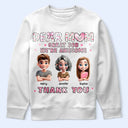 Gift For Grandma,Gift For Mother - Dear Mom Great Job - Personalized T Shirt