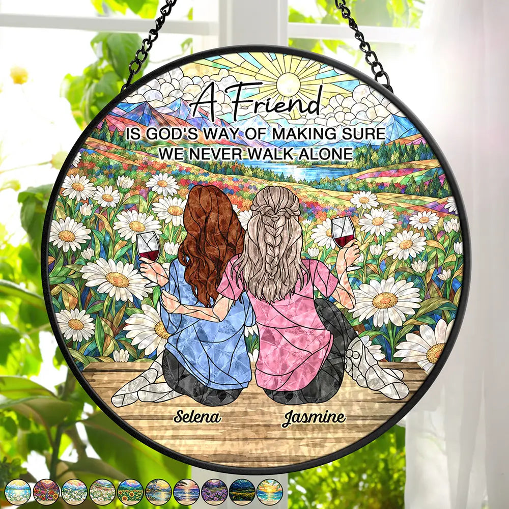 Bestie Keepsake Just Because Gift - Personalized We Never Walk Alone Stained Glass Window Hanging Suncatcher
