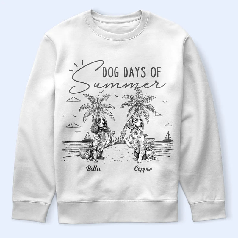 Dog Lovers,Dog Mom,Dog Dad,Pet Lovers,Pet Mom,Pet Dad,Summer,Happy - Dog Days Of Summer - Personalized T Shirt