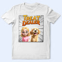 Dog Lovers,Dog Mom,Dog Dad,Gift For Yourself,Happy - Dog Treat Dealer 3D Effect - Personalized T Shirt