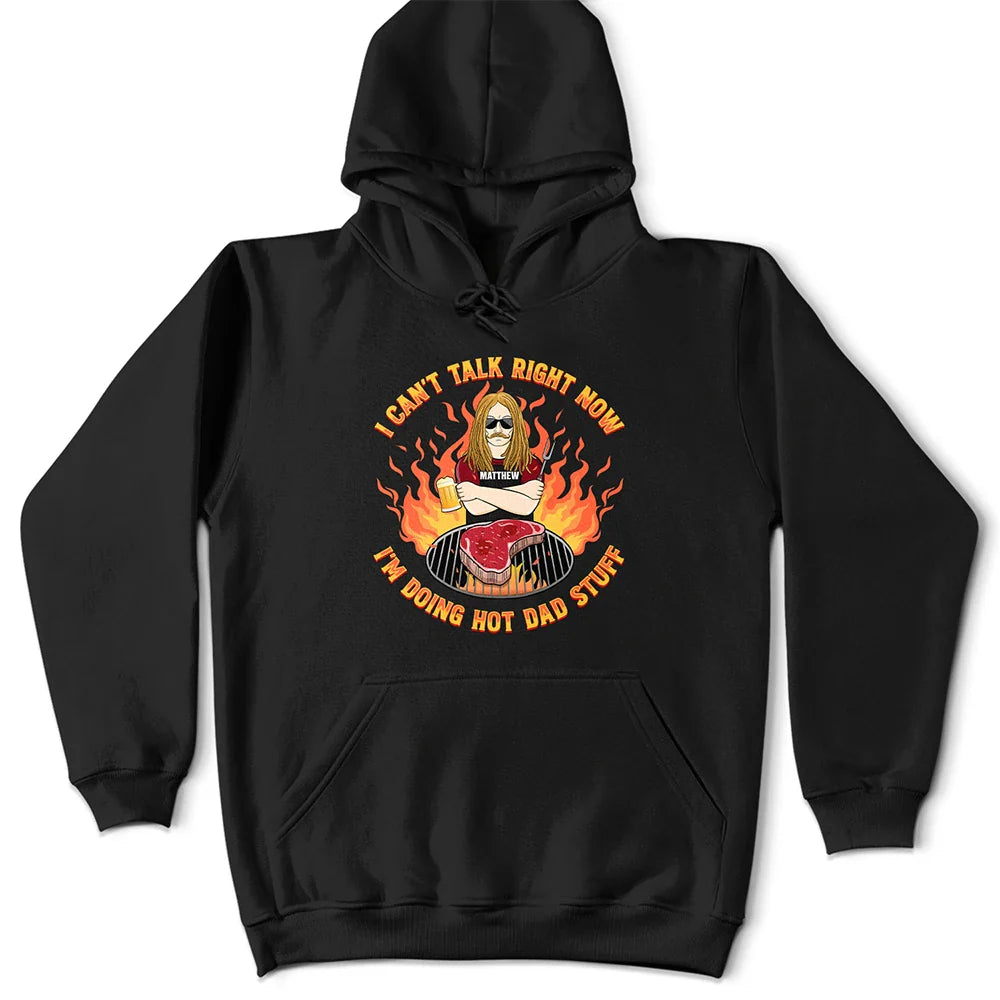 Gift For Father,Dad's Hobby,Grilling - Doing Hot Dad Stuff - Personalized T Shirt