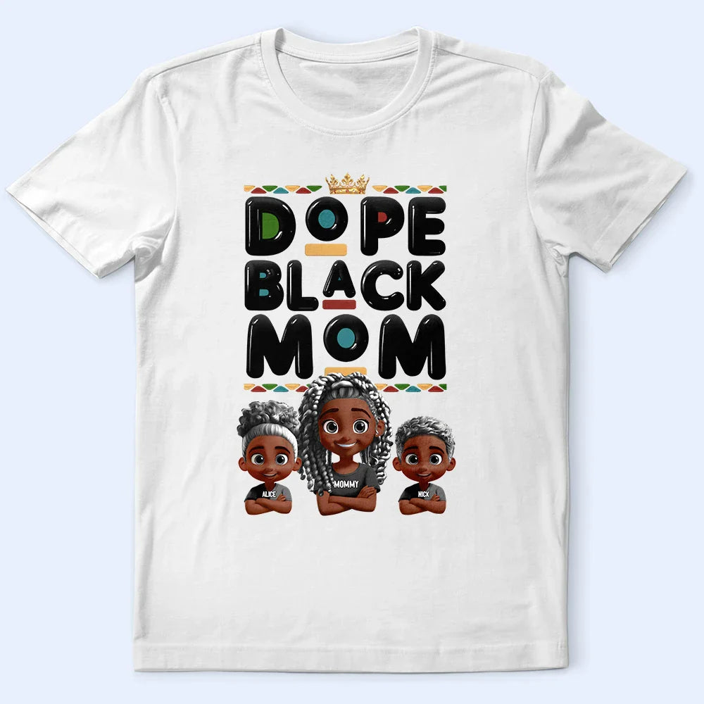 Gift For Mother, Afro Mom, Funny - Dope Black Mom Funny Mama 3D Effect Cartoon - Personalized T Shirt