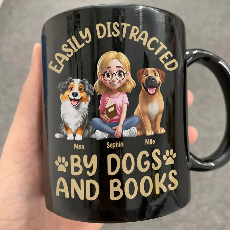 Dog Lovers,Pet Lovers,Happy,Dog Mom,Reading - Easily Distracted By Dogs & Books - Personalized Mug