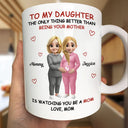 Gift For Daughter, Mom - Daughters (Adult), New baby, New Mom, Happy - Expecting Parents The Only Better Thing Than - Personalized Mug 