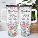 Floral Mama Bear - Gift For Mother - Personalized 40oz Tumbler With Straw