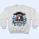 Proud Mom Of A Graduate - Gift For Mother - Personalized T Shirt