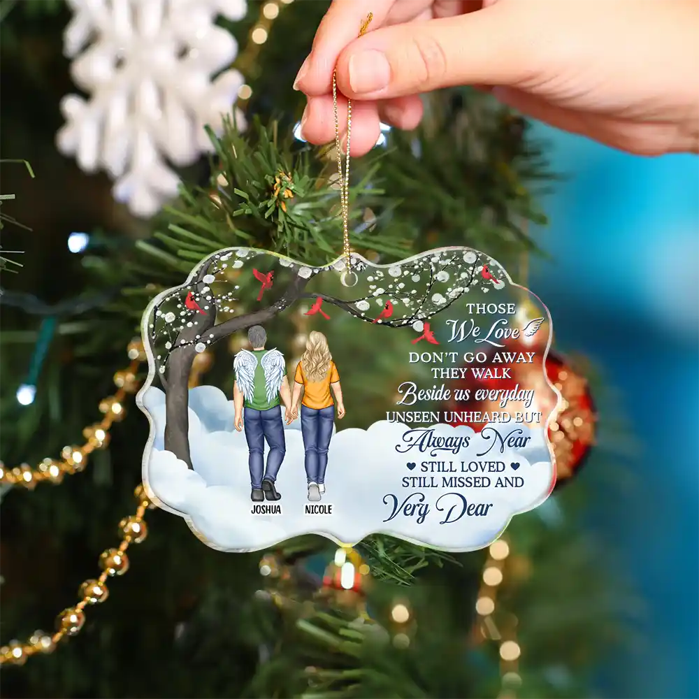 Memorial, Family - Those We Love Don't Go Away - Personalized Medallion Acrylic Ornament