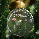 Gift For Bestie - Birth Flower Grow An Old Friend - Personalized Glass Ornament