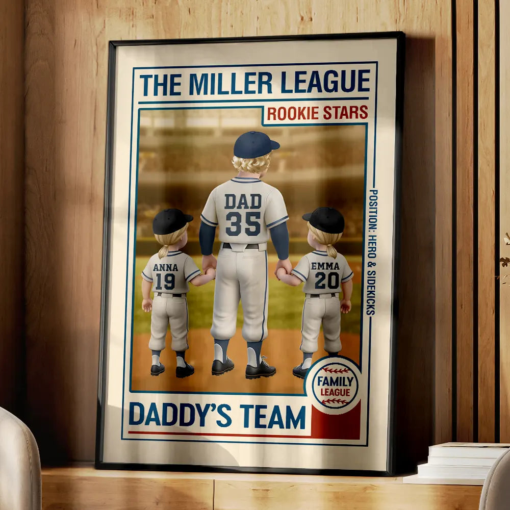 Gift For Father,Dad's Hobby,Sport Dad,Baseball,Happy - Family League Daddy's Team - Personalized Poster