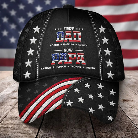 Faux Embroidery Effect First Dad Now Papa - Personalized Classic Cap