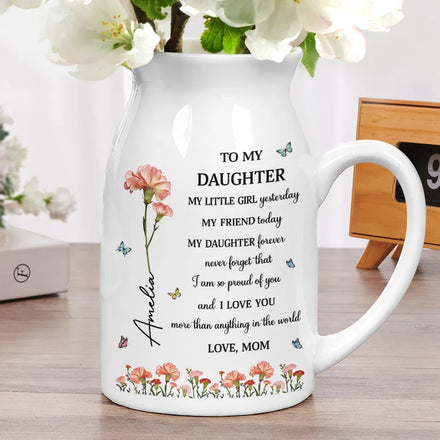 Faux Pressed Birth Flower My Daughter Forever - Personalized Ceramic Flower Vase