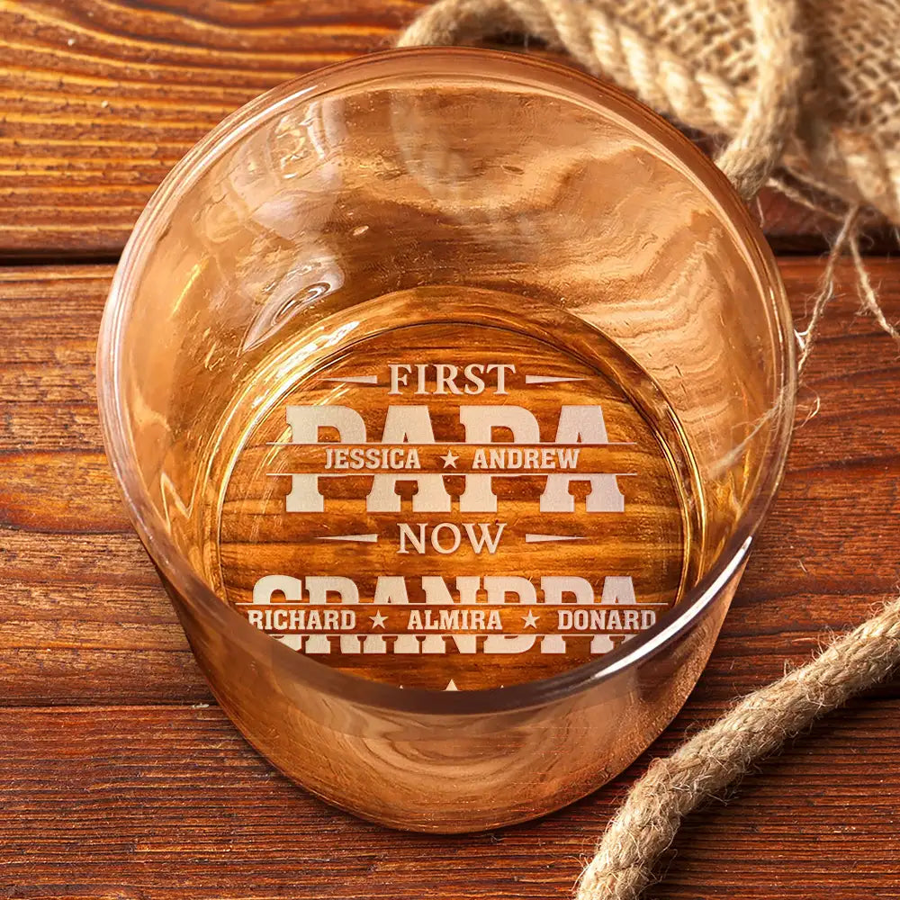 Gift For Grandpa,Gift For Father,Non-Eng,Proud - First Dad Now Grandpa - Personalized Engraved Whiskey Glass