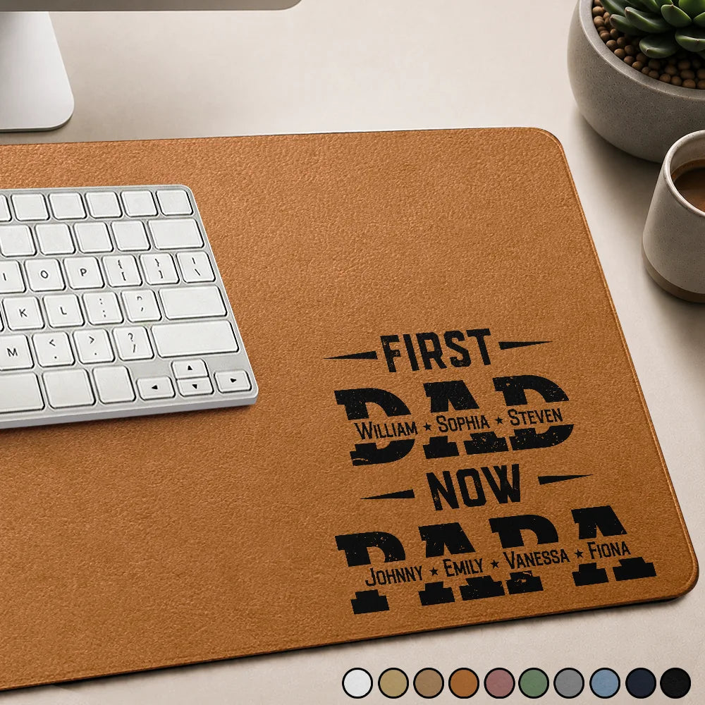 First Dad Now Grandpa - Personalized Leather Desk Mat