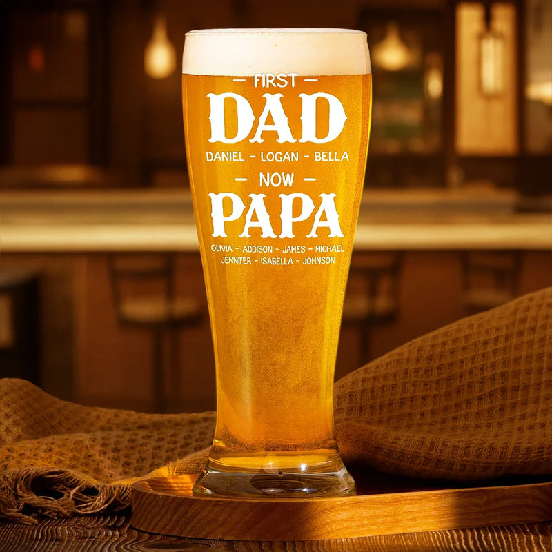 Gift For Grandpa, Gift For Father, Happy - First Dad Now Grandpa Simple Kid Names - Personalized Pilsner Glass