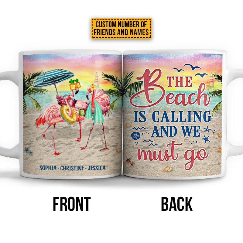 Flamingo Bestie The Beach Is Calling Custom Mug