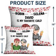 Gift For Mother,Daughters,Mom,Sons,Funny,Gift For Women - From My Favorite Child - Personalized Pillow
