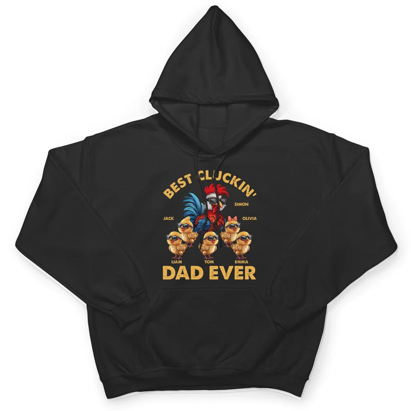 Gift For Father, Funny - Fun Chicken Rooster Best Cluckin' Dad Ever - Personalized T Shirt