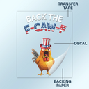 Funny Chicken Back The F-Caw-F - Personalized Decor Decal