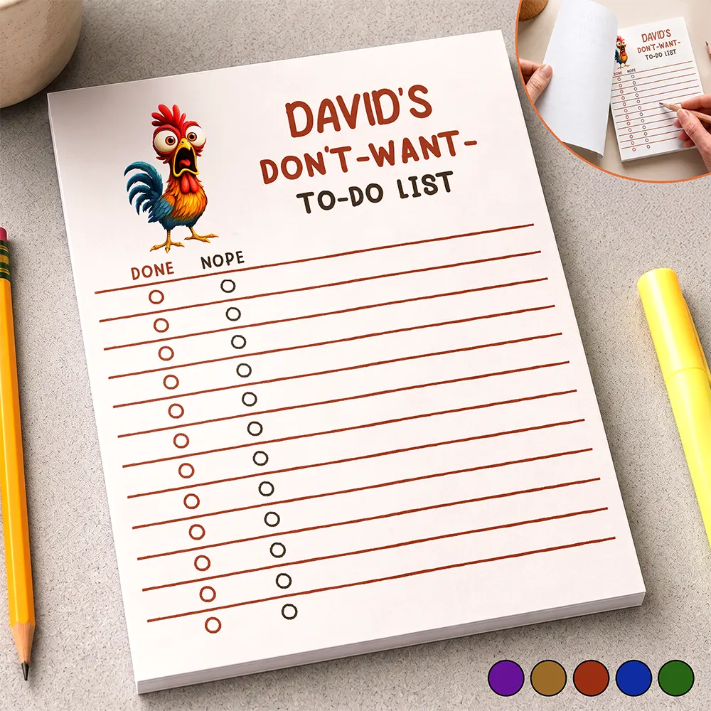 Funny Chicken Don't Want To-do List - Personalized Notepad