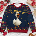 Farm,Happy,Gift For Yourself,Gift For Women,Gift For Men,Christmas - Funny Chicken F-Caw-F - Personalized Unisex Ugly Sweater