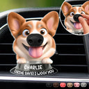 Humorous,Dog Lovers,Pet Lovers,Vector - Funny Dog Nose Drive Safe I Woof You - Personalized Squishy Acrylic Car Vent Clip