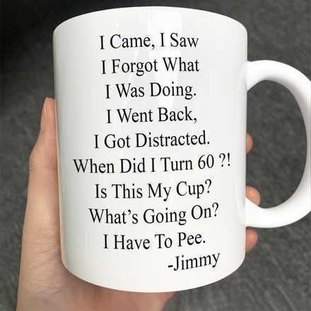 Funny Message When Did I Turn Old Age - Personalized Mug