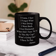 Gift For Yourself,Funny,Gift For Women,Gift For Men,Top Market - Funny Message When Did I Turn Old Age - Personalized Mug