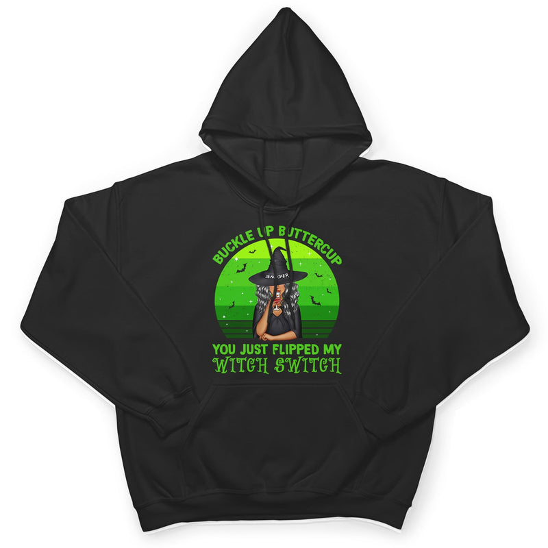 Just Flipped My Witch Switch - Gift For Yourself, Gift For Women - Personalized T Shirt
