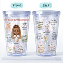 My Daily Affirmations - Gift For Yourself, Gift For Women - Personalized Acrylic Insulated Tumbler With Straw