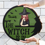 The Witch Is In - Gift For Yourself, Gift For Women - Personalized Custom Shaped Wood Sign