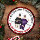 Christmas Couple Back Side Found You Sooner Annoyed You Longer - Gift For Couples - Personalized Circle Ceramic Ornament