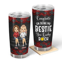 Chibi Congrats On Being My Bestie - Gift For Bestie - Personalized Tumbler
